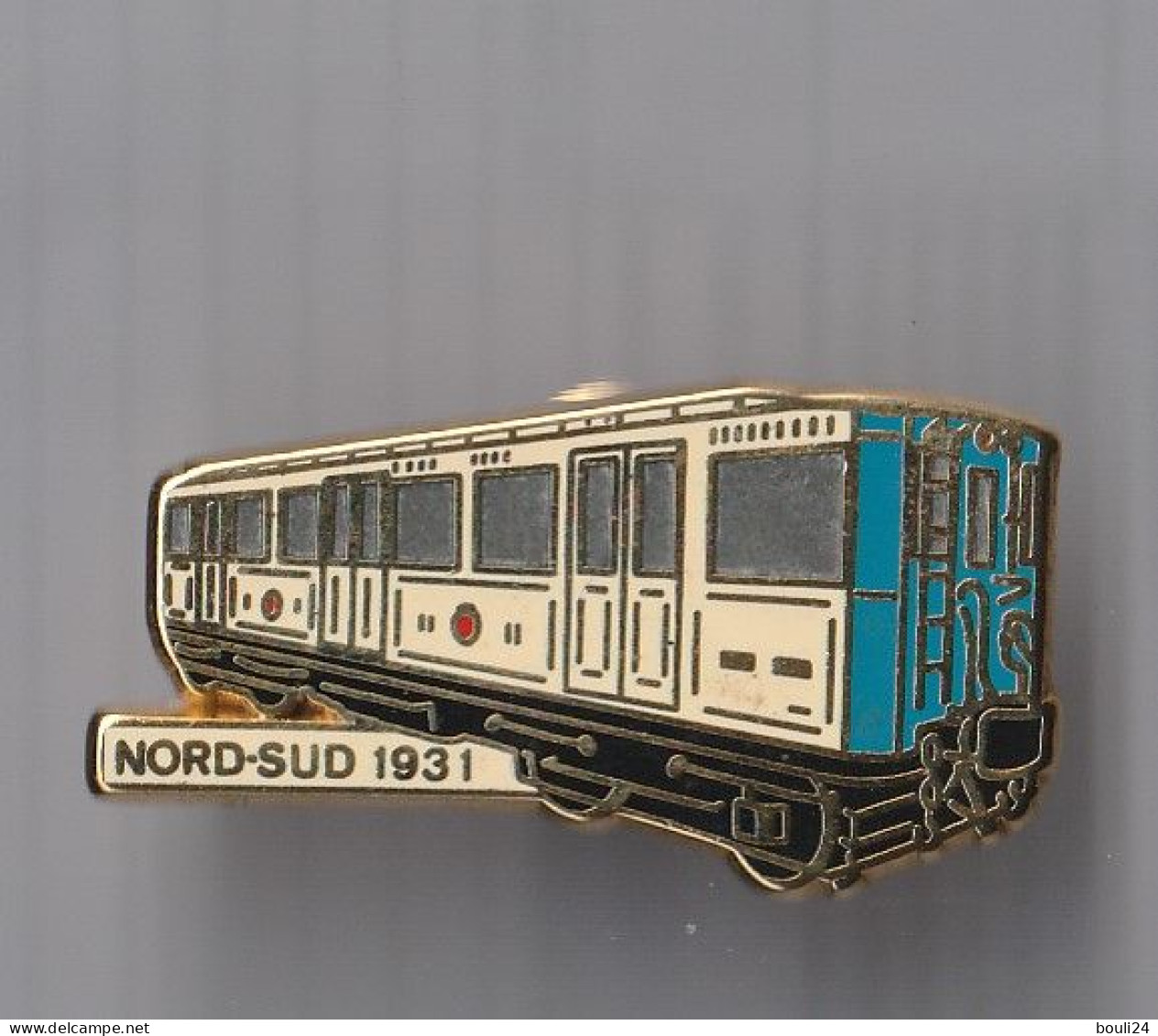 PIN'S THEME SNCF RATP LIGNE METRO  NORD SUD  1931  SIGNE AMC TRES RARE - TGV