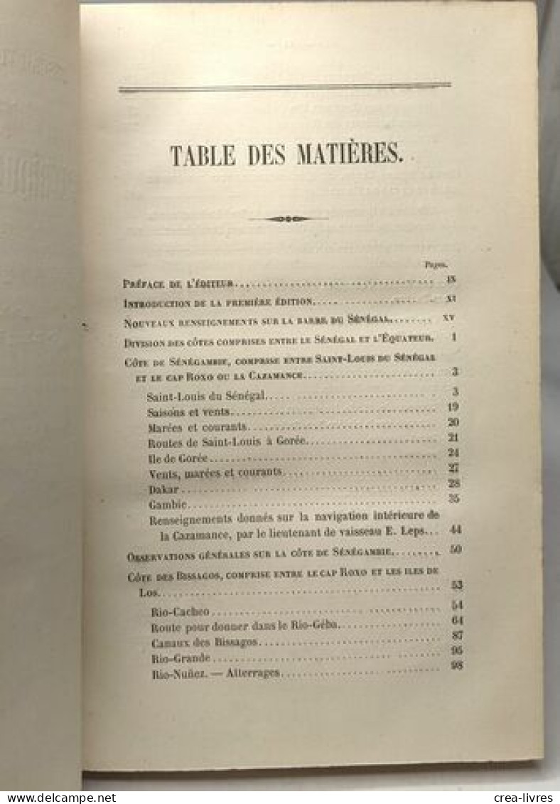 Description Nautique Des Côtes De L'Afrique Occidentale Comprises Entre Le Sénégal Et L'Equateur - 3e éd - Non Classés