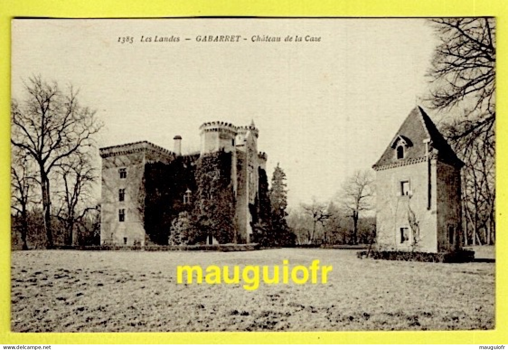 40 LANDES / GABARRET / CHÂTEAU DE LA CAZE - Gabarret