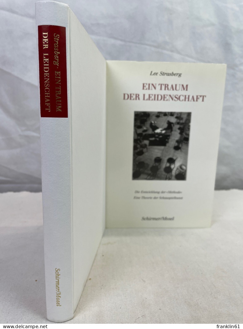 Ein Traum Der Leidenschaft : Die Entwicklung Der Methode. - Théâtre & Danse