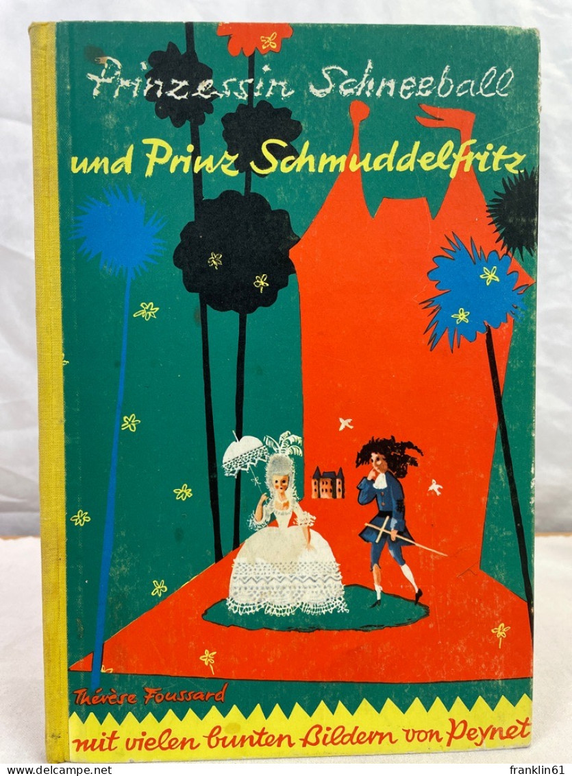 Prinzessin Schneeball Und Prinz Schmuddelfritz. - Sagen En Legendes