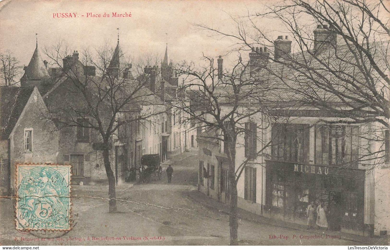 FRANCE - Pussay - Place Du Marché - Michau - Lib Pap - Carte Postale Ancienne - Autres & Non Classés