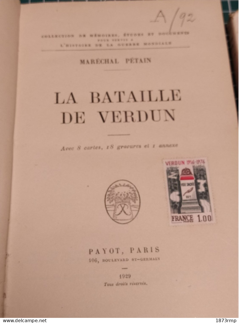2 EDITIONS DE LA BATAILLE DE VERDUN DU MARÉCHAL PETAIN - Französisch