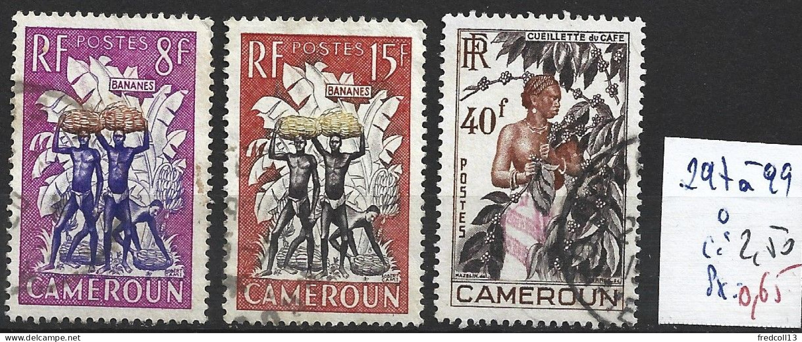 CAMEROUN FRANCAIS 297 à 99 Oblitérés Côte 2.50 € - Used Stamps