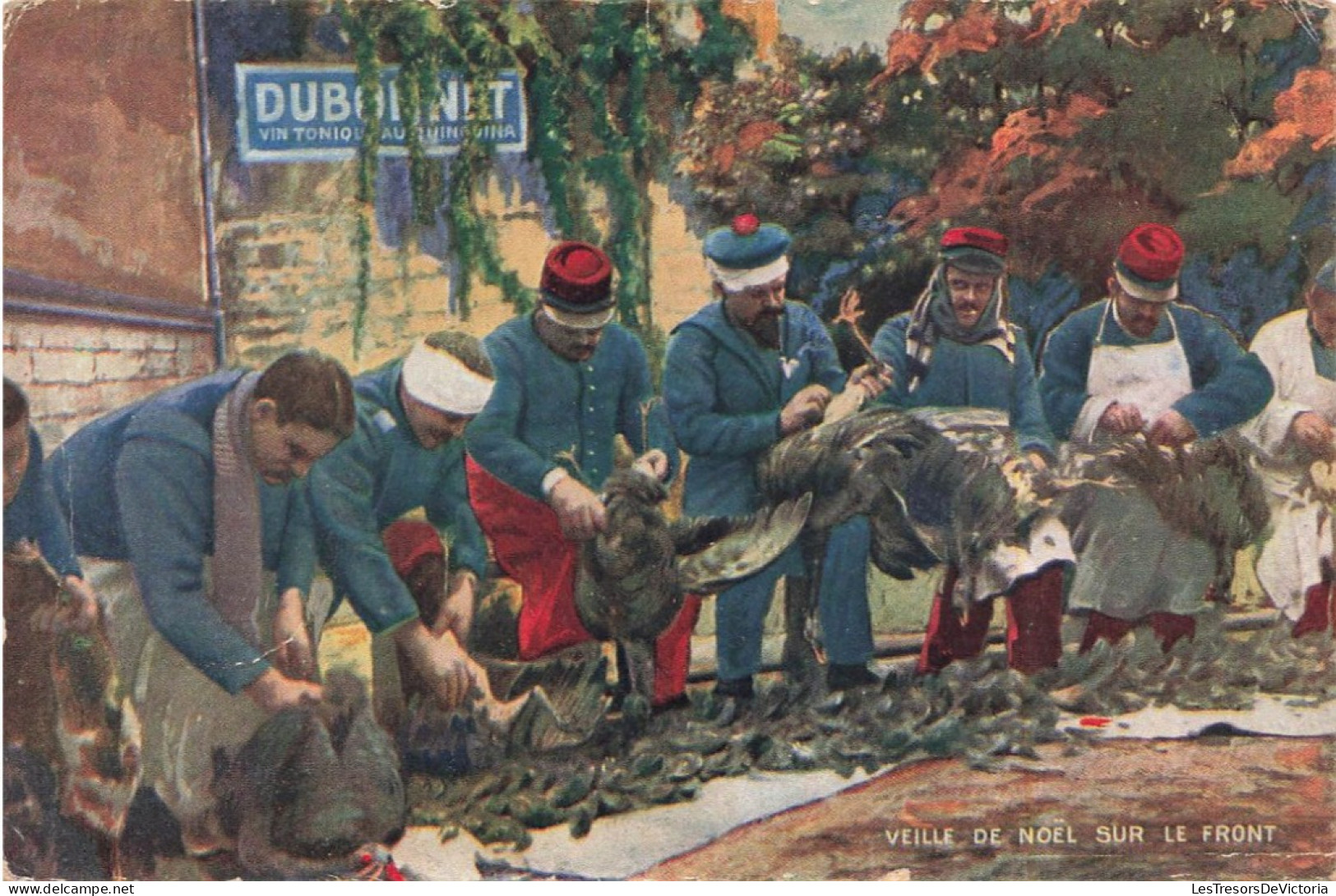 MILITARIA - Veille De Noël Sur Le Front - Dubonnet Vin Tonique - Soldats Déplumant La Volaille - Carte Postale Ancienne - Humor