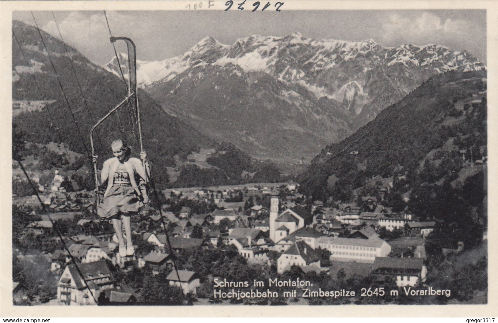 E158) SCHRUNS Im Montafon  - Hochjochbahn Mit Zimbaspitze - Voarlberg - FRAU Am Sessellift ALT ! - Schruns