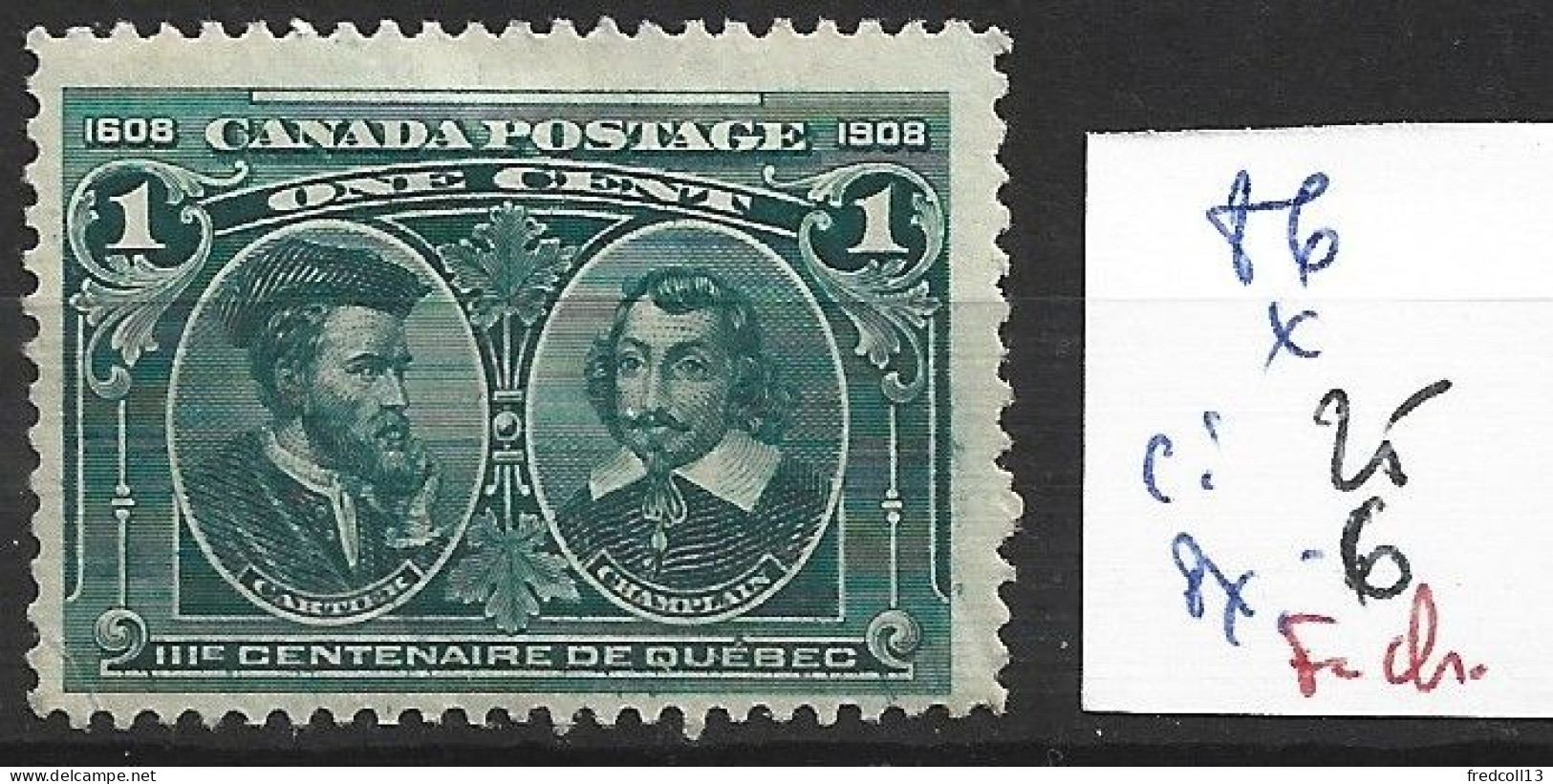 CANADA 86 * Côte 25 € ( Charnière Forte ) - Unused Stamps