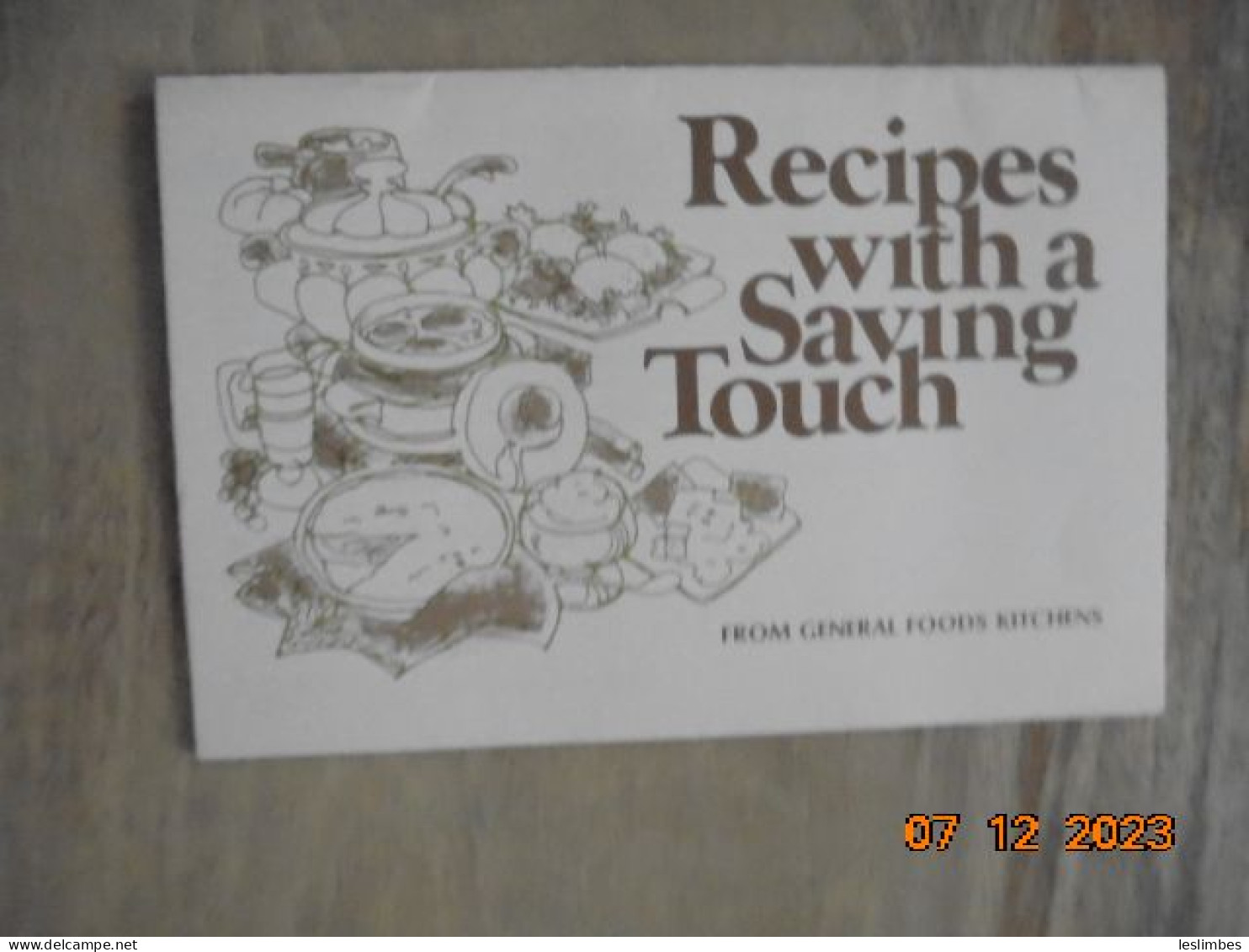 Recipes With A Saving Touch From General Foods Kitchens - Nordamerika