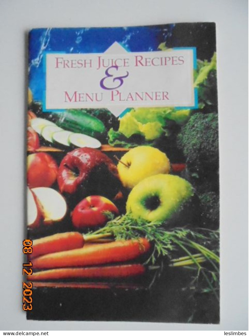 Fresh Juice Recipes & Menu Planner - Juiceman 1992 - Americana