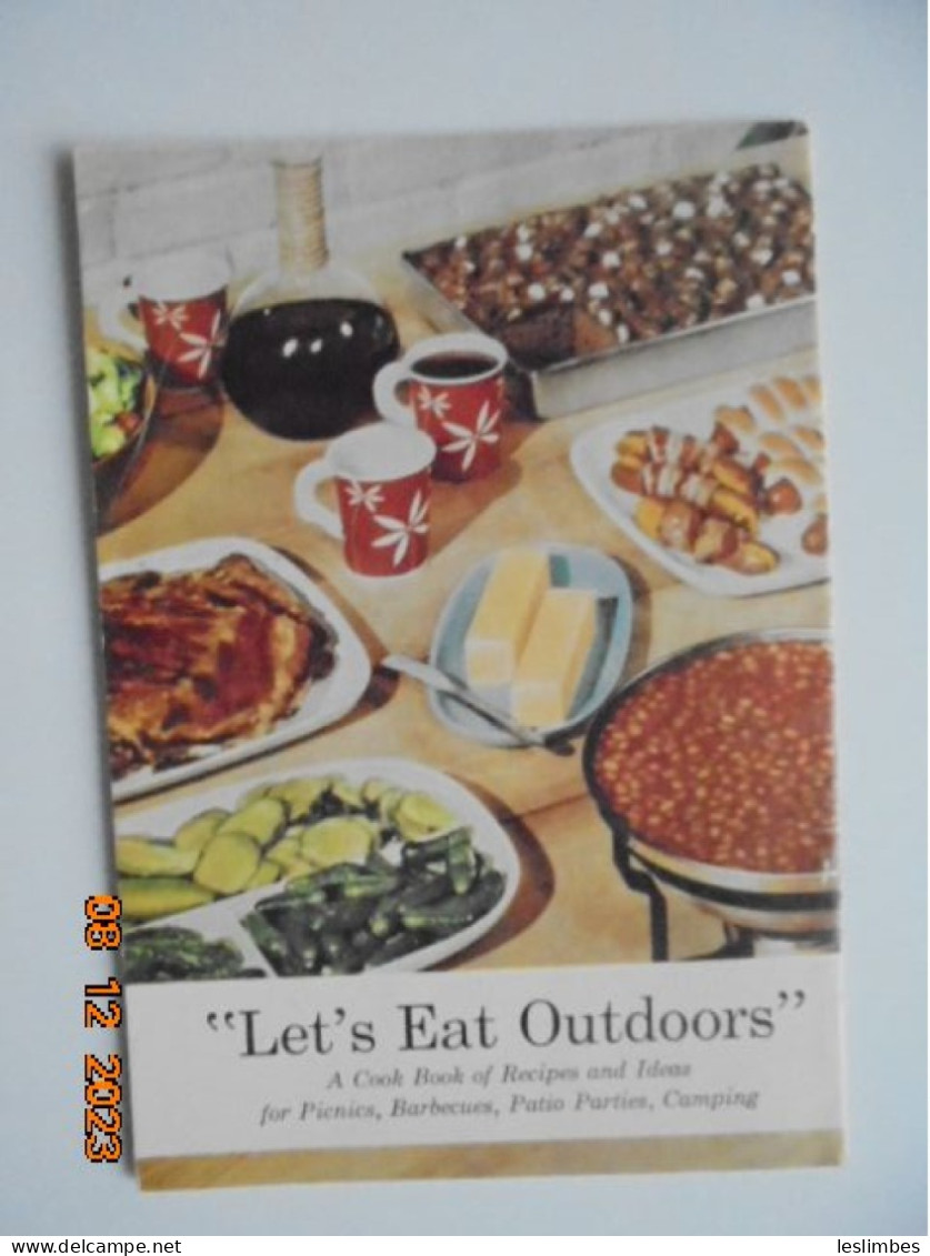 Let's Eat Outdoors : A Cook Book Of Recipes And Ideas For Picnics, Barbecues, Patio Parties, Camping - Americana