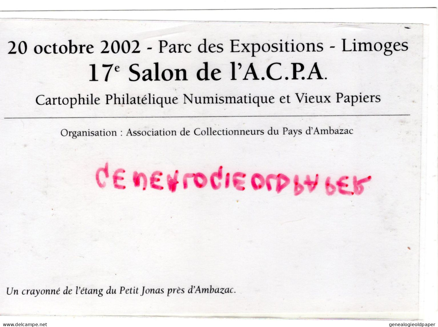 87- AMBAZAC - 17 SALON CARTES POSTALES- PARC EXPOSITIONS - ETANG DU PETIT JONAS -DESSIN G. CLEMENT- 20 OCTOBRE 2002 - Ambazac