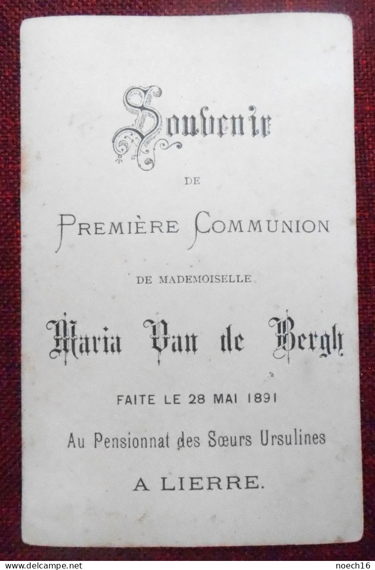 Souvenir 1ère Communion, 1891 Lierre, Pensionnat Des Soeurs Ursulines - Images Religieuses