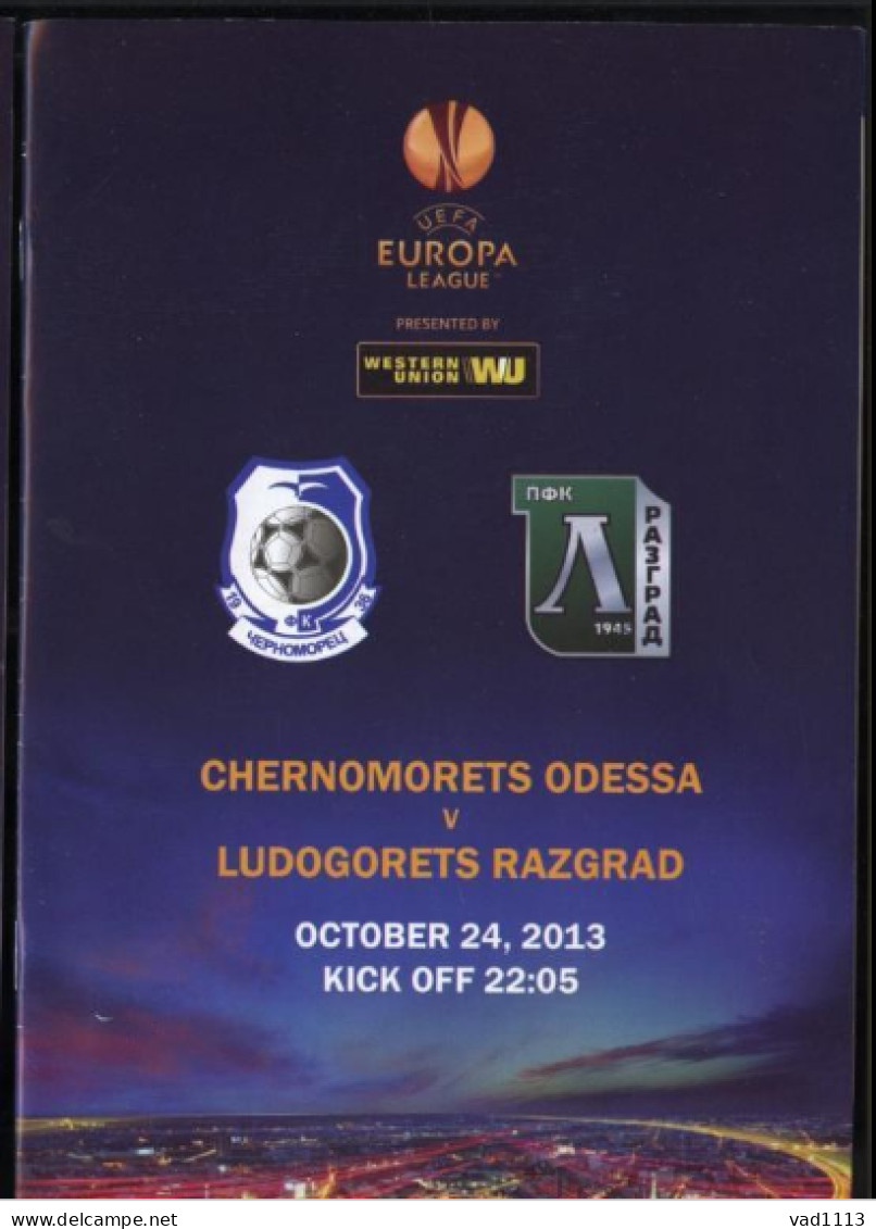 Official Program UEFA Europa League 2013-14 Chernomorets Odessa Ukraine - Ludogorets Razgrad Bulgaria - Boeken