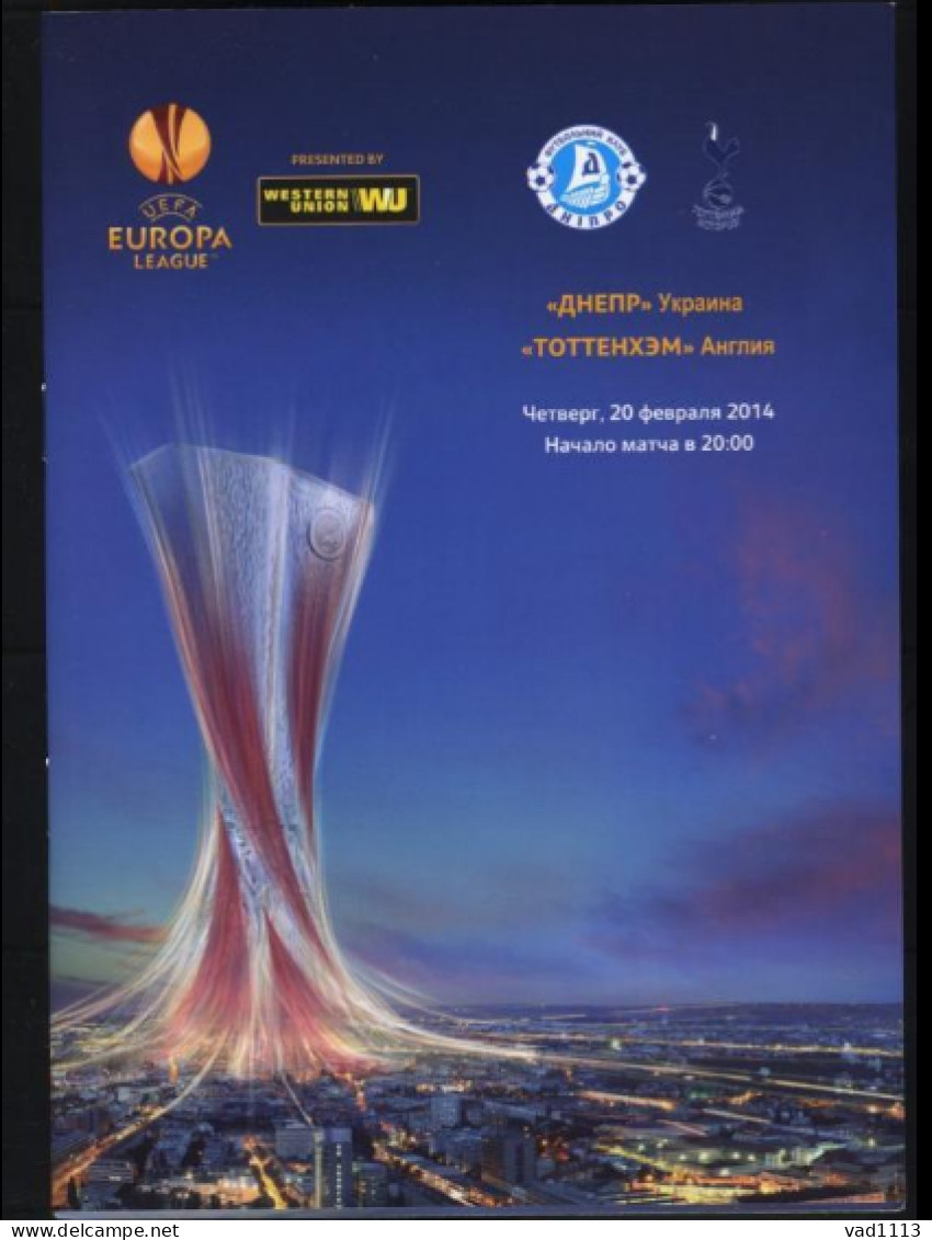 Official Program UEFA Europa League 2013-14 Dnipro Ukraine - Tottenham Hotspur FC England - Livres