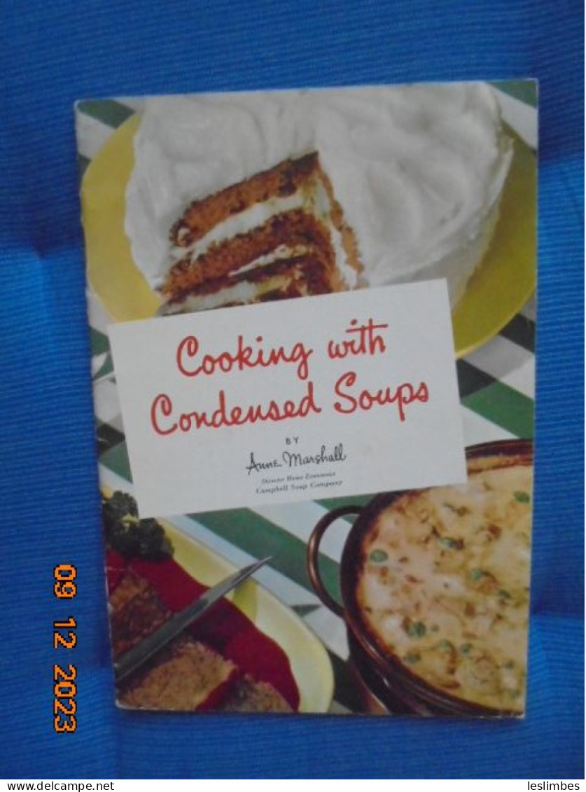 Cooking With Condensed Soups - Anne Marshall - Campbell Soup Company - Noord-Amerikaans