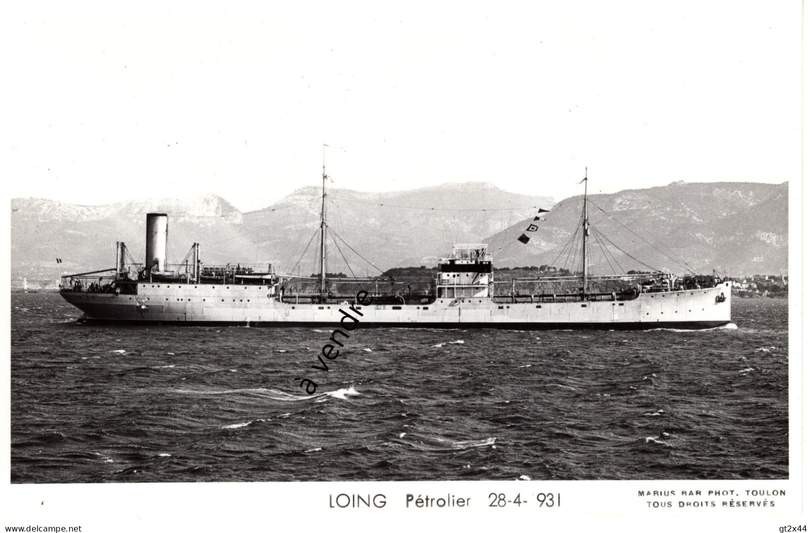 LE LOING  ,Pétrolier,  28-4-1931 - Pétroliers