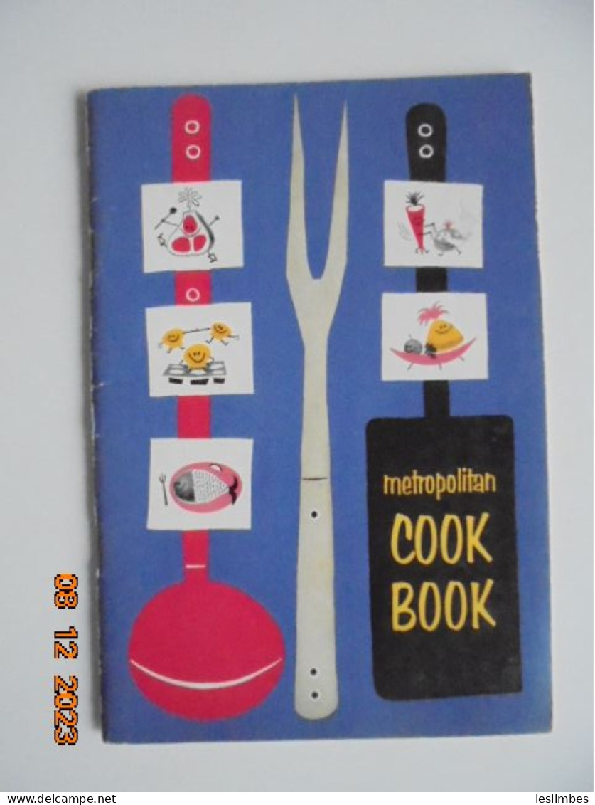 Metropolitan Cook Book (June 1957 Edition) - Metropolitan Life Insurance Company - Americana