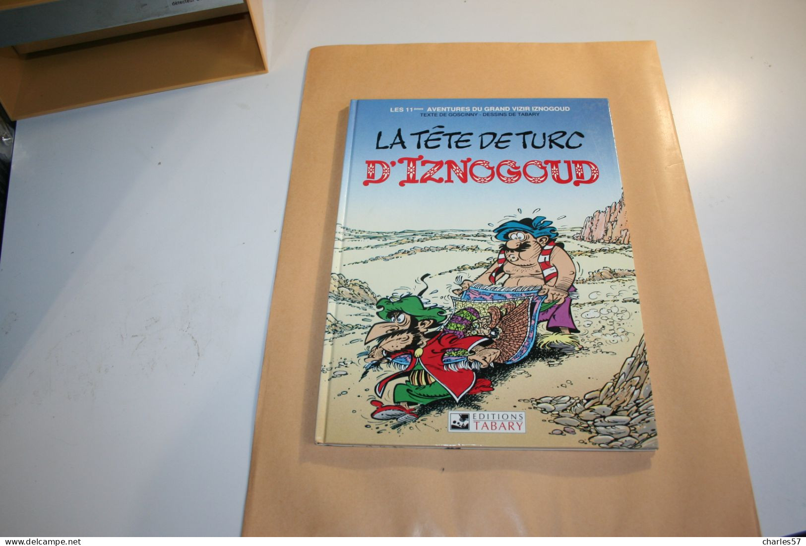 IZNOGOUD: La Tête De Turc D'Iznogoud  -  Editions TABARY,J, TABARY Et R. GOSCINNY 1979 - Iznogoud