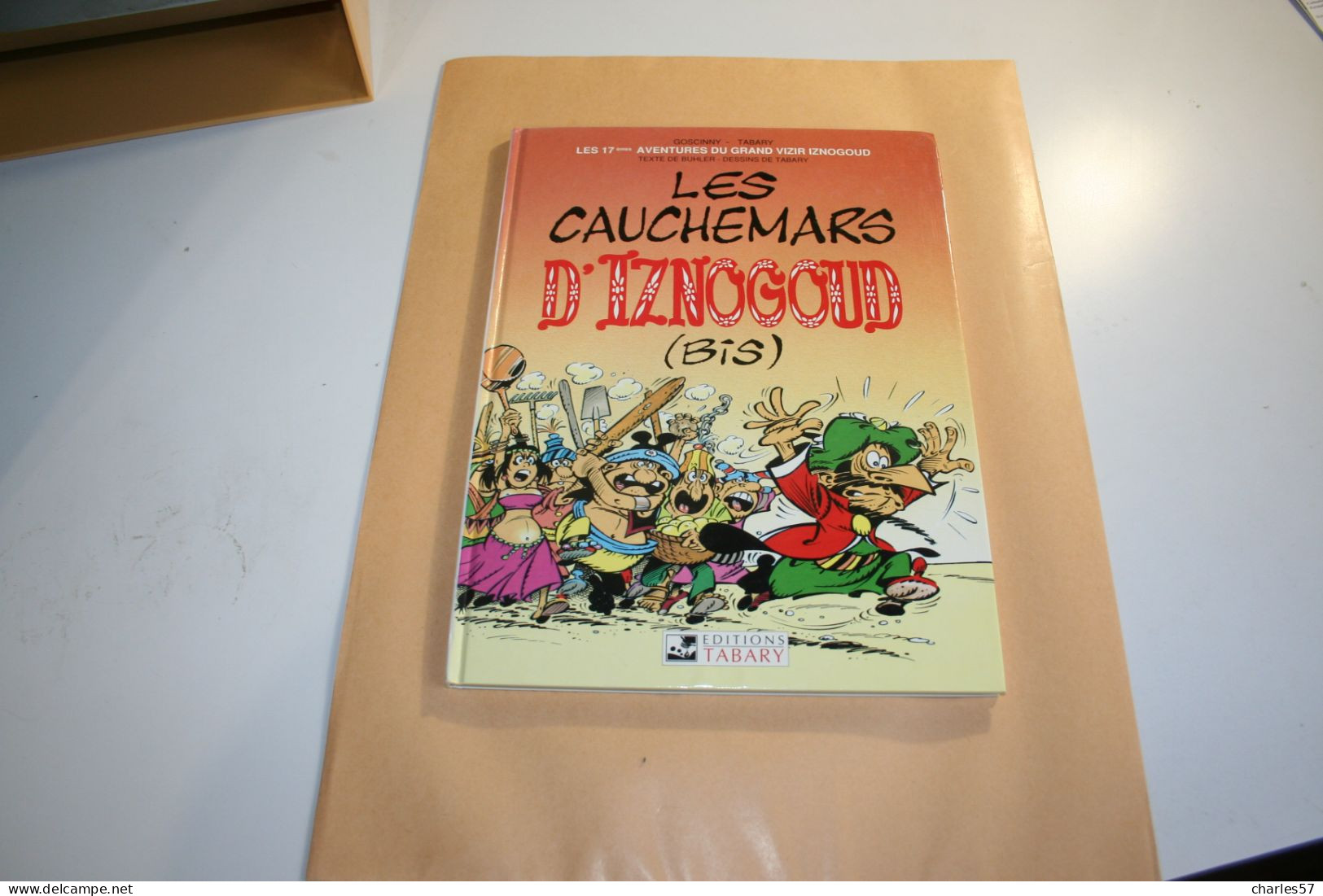 IZNOGOUD: Les Cauchemars D'Iznogoud  -  Editions TABARY,J, TABARY Et R. GOSCINNY 1979 - Iznogoud
