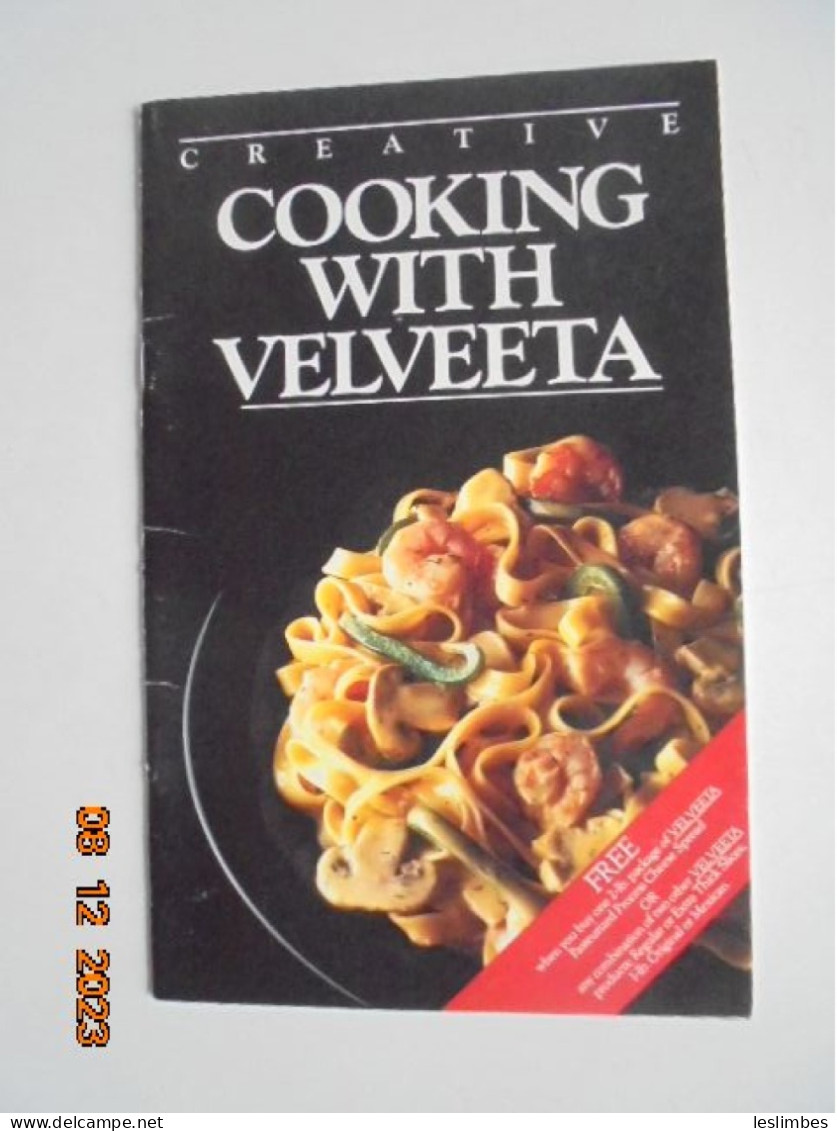 Creative Cooking With Velveeta - Kraft 1987 - Americana