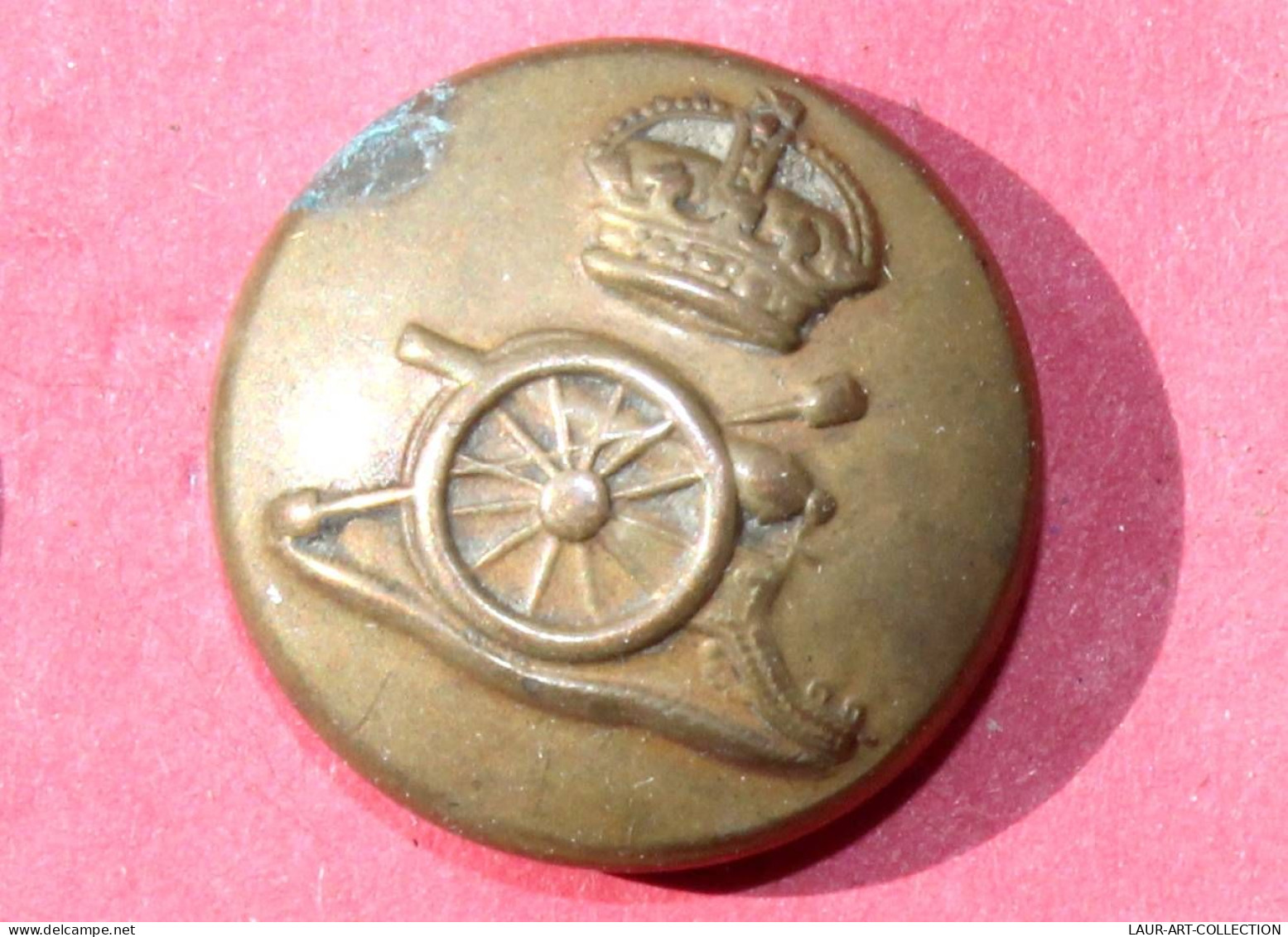 BOUTON UNIFORME ANGLAIS MILITAIRE ARTILLERIE ROYALE ARMÉE, CANON COURONNE D:22mm / BUTTON ENGLAND MILITARIA (2203.384) - Buttons