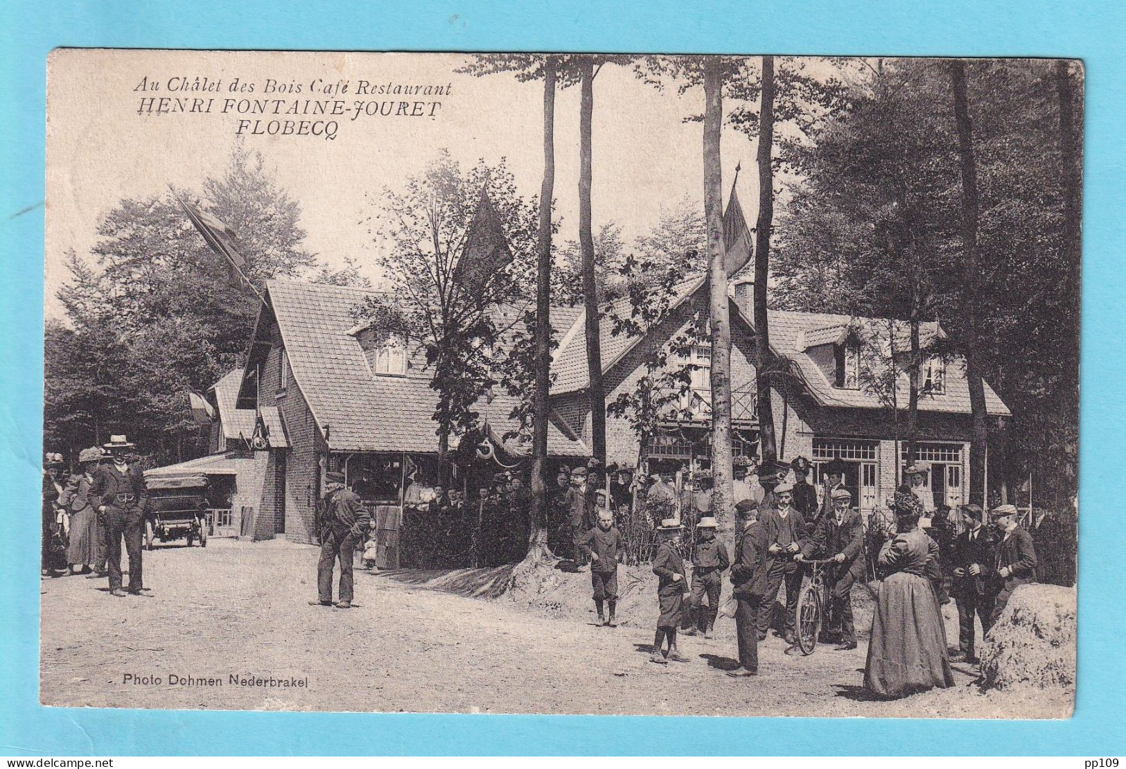 CPA FLOBECQ Au Châlet Des Bois Café Restaurant Henri Fontaine-Jouret  Superbe - 1909 - Vloesberg