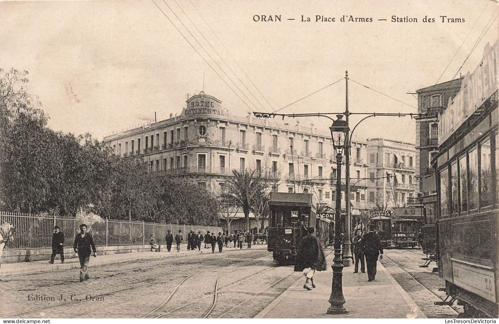 ALGÉRIE - Oran - La Place D'Armes - Station Des Trams - Carte Postale Ancienne - Oran