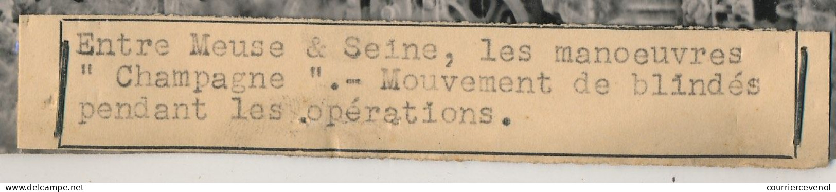 FRANCE - Photo De Presse Keystone - Entre Meuse Et Seine, Les Manoeuvres "Champagne" - Mouvement De Blindés... - Oorlog, Militair