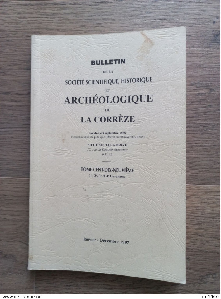 24 .Bulletins de la société scientifique, historique et archéologique de la correze.tulle.