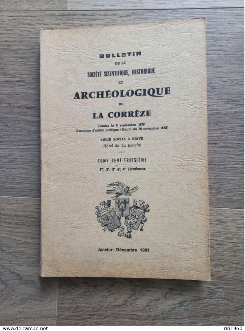 24 .Bulletins de la société scientifique, historique et archéologique de la correze.tulle.