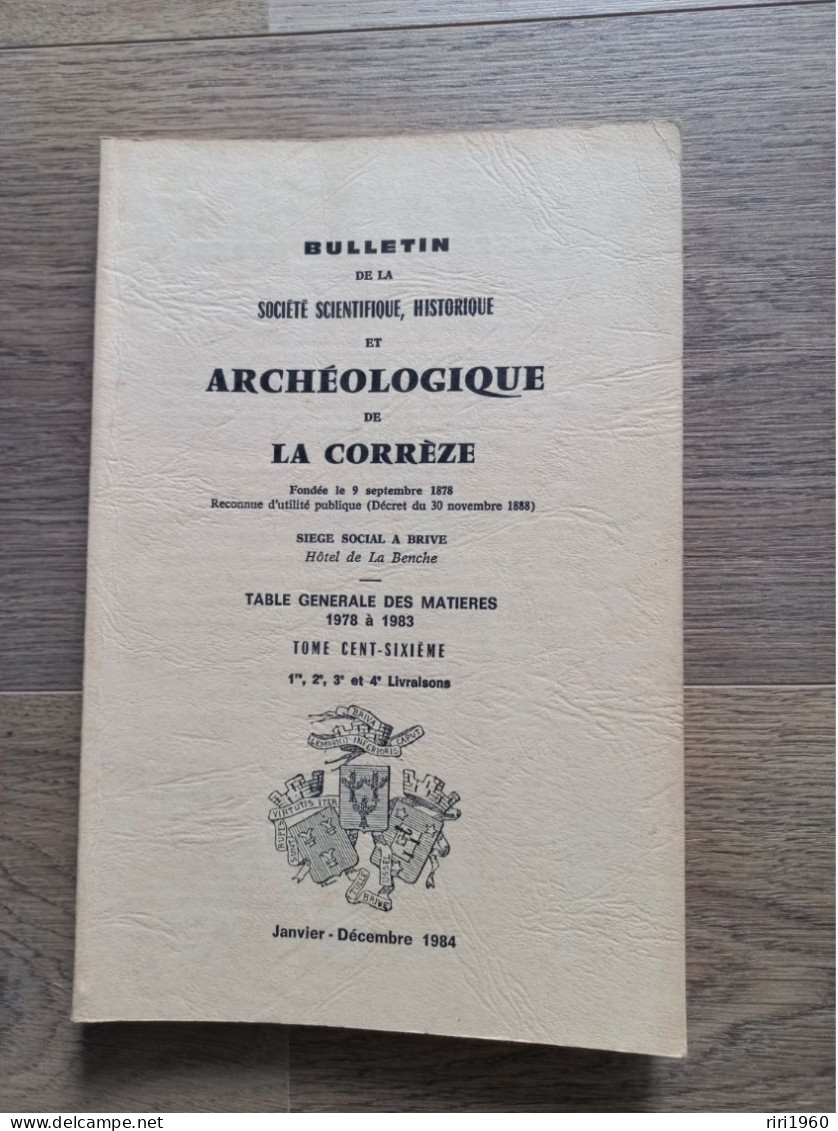 24 .Bulletins de la société scientifique, historique et archéologique de la correze.tulle.