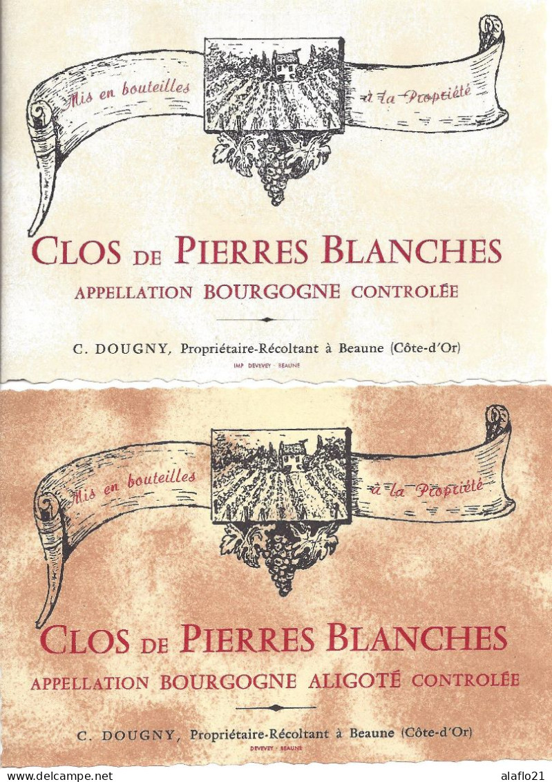 2 ETIQUETTES BOURGOGNE ALIGOTE - CLOS De PIERRES BLANCHES - Charles DOUGNY à Beaune - Bourgogne