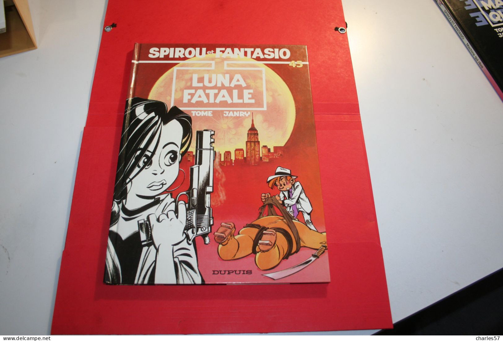 SPIROU Et FANTASIO: Luna Fatale N°45 -  Editions DUPUIS - Spirou Et Fantasio