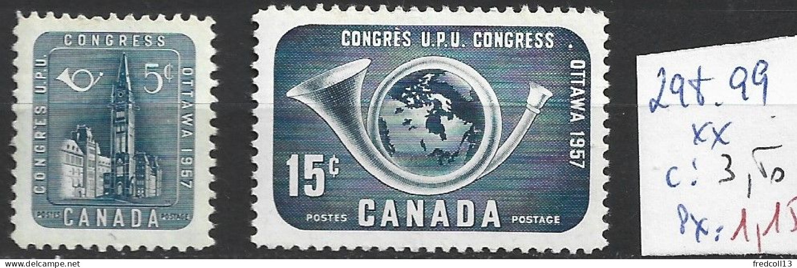 CANADA 298-99 ** Côte 3.50 € - UPU (Union Postale Universelle)