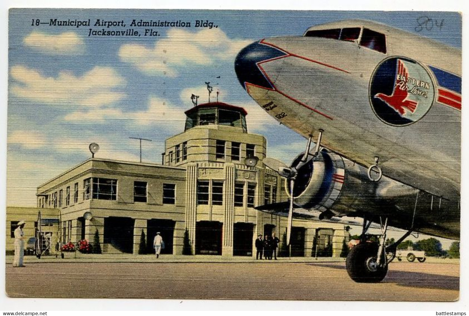 United States 1950 Postcard Jacksonville, Florida - Municipal Airport Administration Building; Eastern Airlines Airplane - Jacksonville