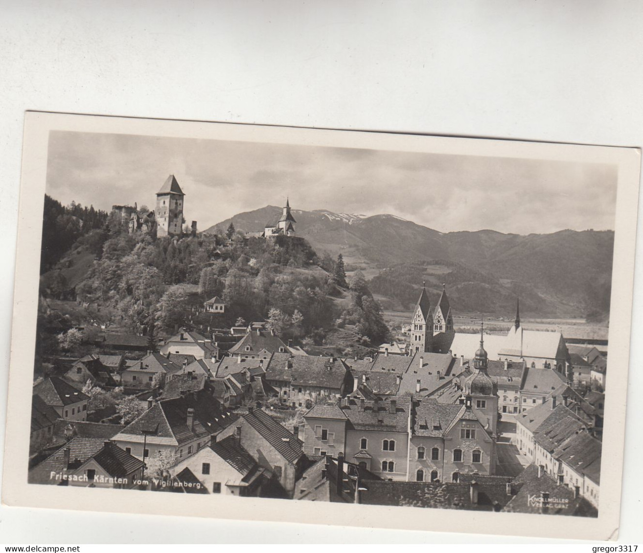 E211) FRIESACH In Kärnten Vom Vigilienberg ALT !! FOTO AK Häuser Ruine Usw. 1934 - Friesach