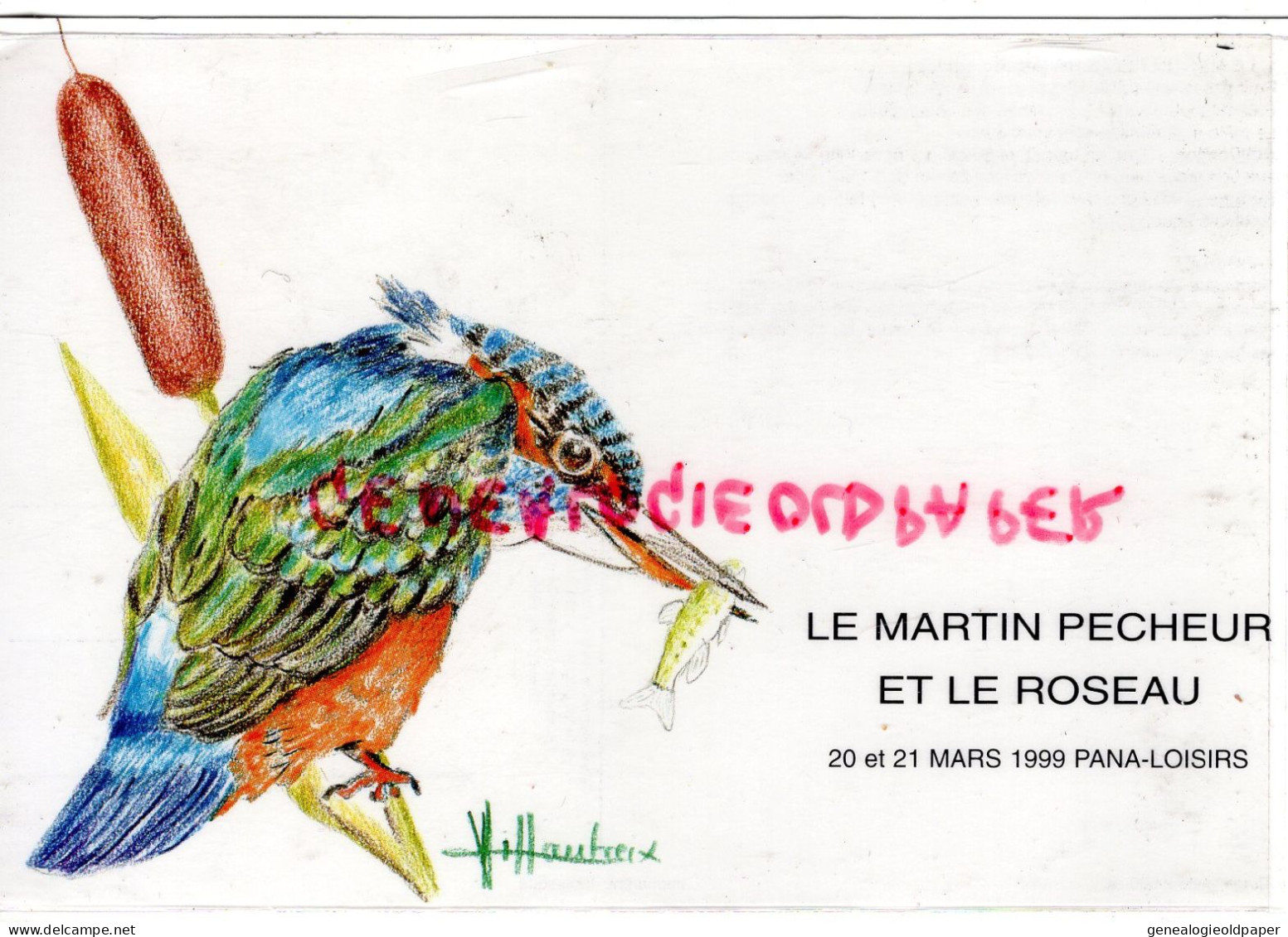 87- PANAZOL- LE MARTIN PECHEUR ET LE ROSEAU-19 EXPOSITION CARTES POSTALES-1999- ILLUSTRATEUR VILLAUTREIX - Panazol