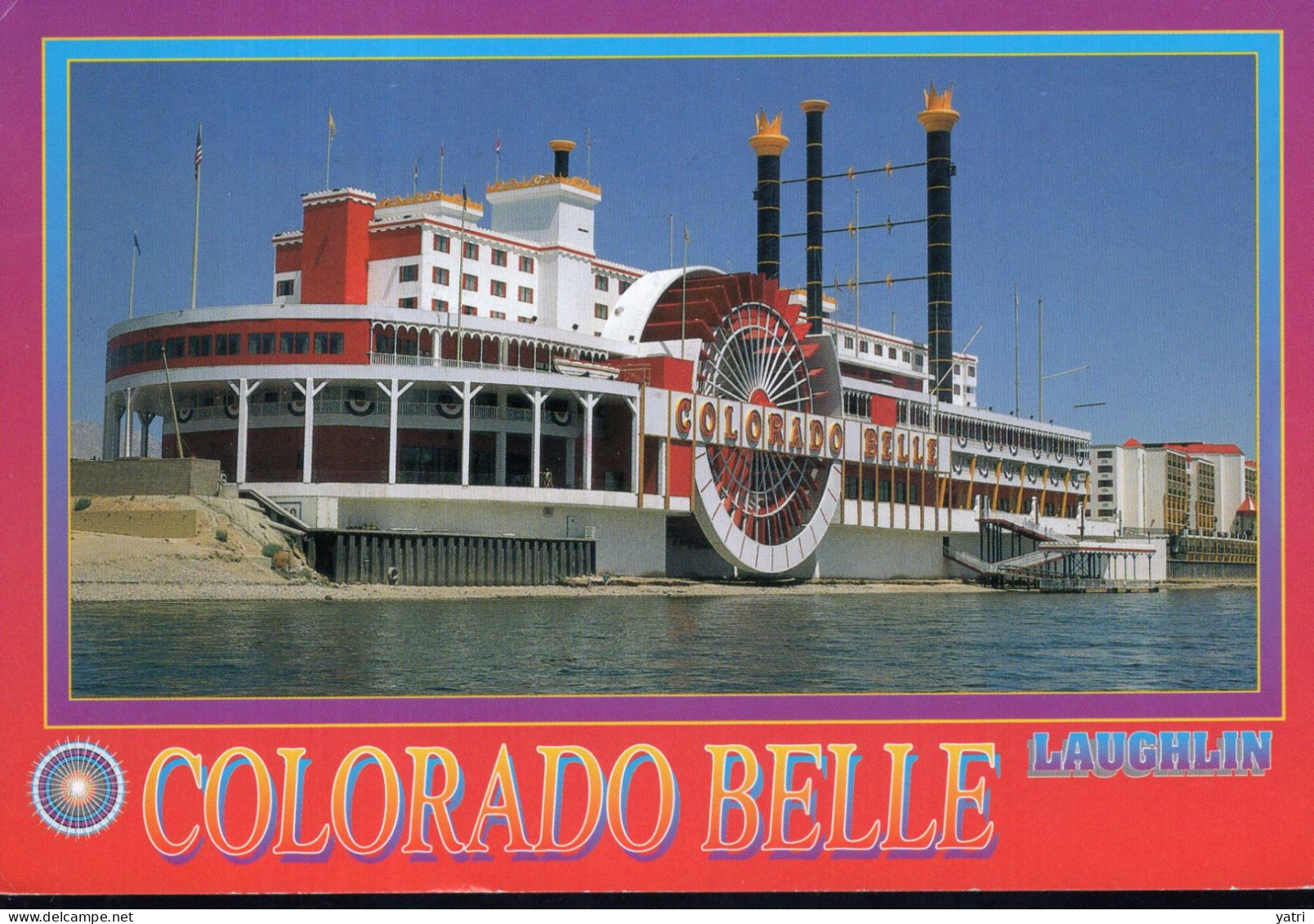 Stati Uniti - Nevada - Laughlin - Colorado Belle (viaggiata Per La Germania) - Las Vegas