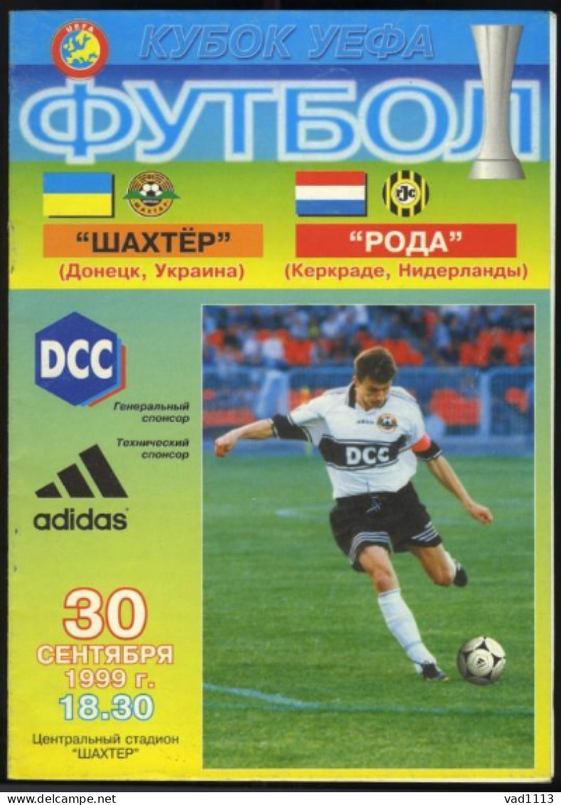 Official Program UEFA CUP 1999-00 Shakhtar Ukraine- Roda JC Kerkrade Netherlands - Books