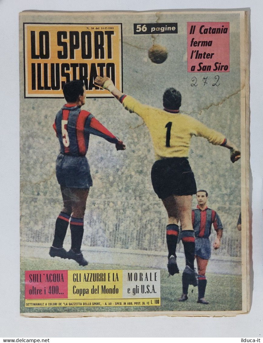 43922 Lo Sport Illustrato 1961 A. 50 N. 50 - Albertosi / Nazionale Italiana - Sports