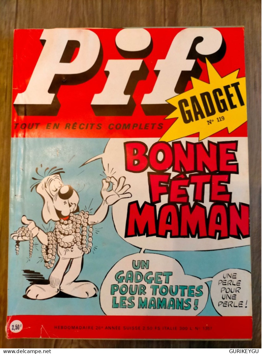 PIF GADGET N° 119 PLACID Et MUZO 1971 - Pif & Hercule
