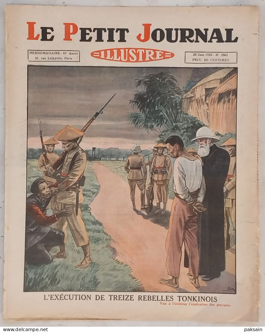 Le Petit Journal Illustré N° 2062 - 29 Juin 1930 Yen-Bay L'Exécution De 13 Rebelles Tonkinois Indochine Vietnam Tonkin - Le Petit Journal