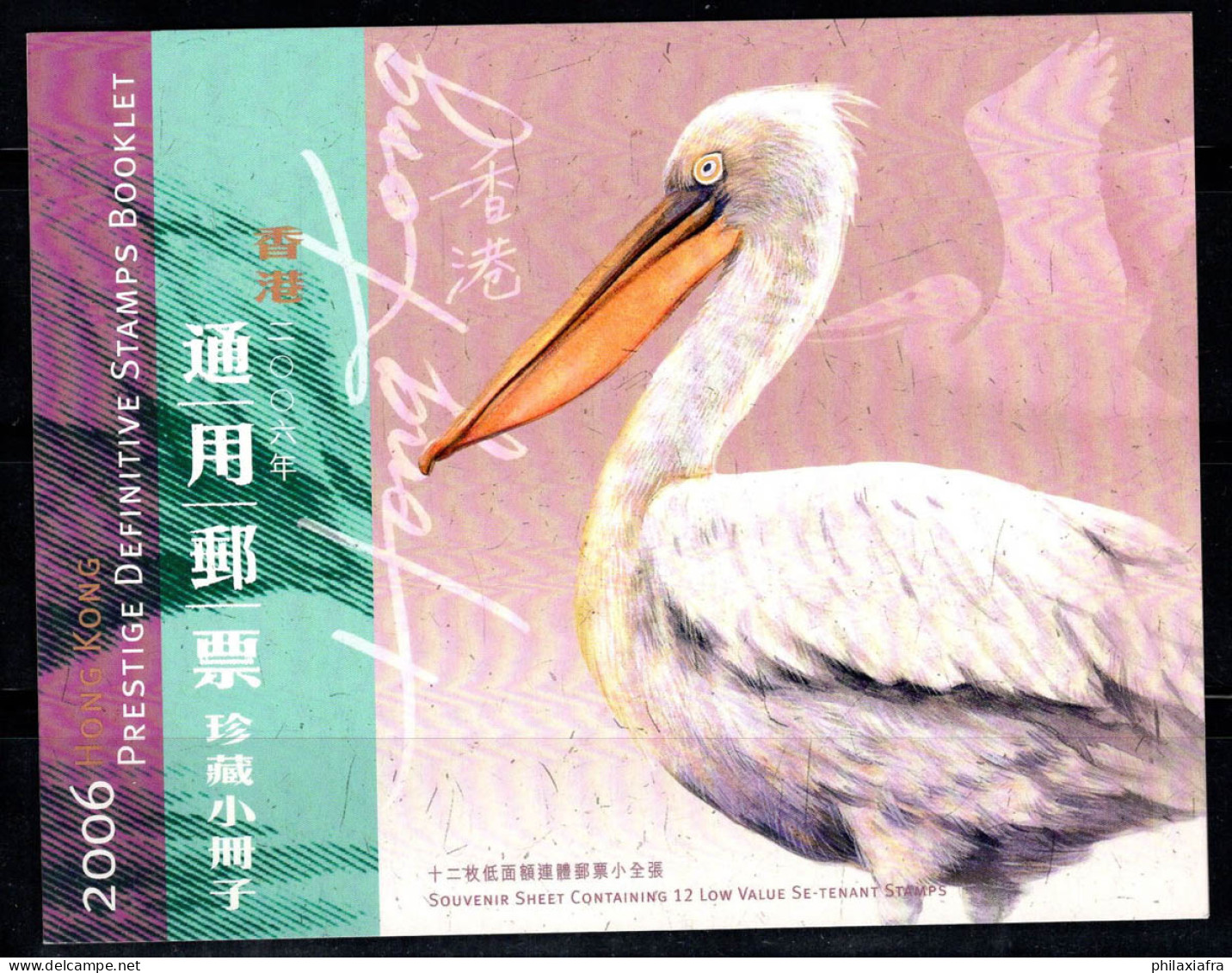 Hong Kong 2006 Mi. MH Mit 1 Carnet 100% Neuf ** Oiseaux - Cuadernillos