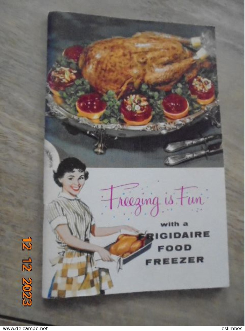 Freezing Is Fun With A Frigidaire Food Freezer 1958 - Américaine