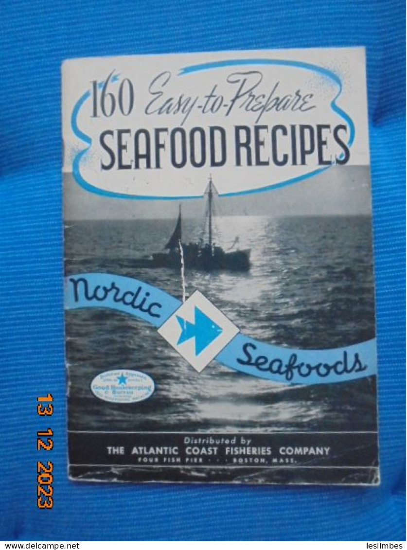 160 Easy-to-Prepare Seafood Recipes - Nordic Seafoods 1940 - Noord-Amerikaans