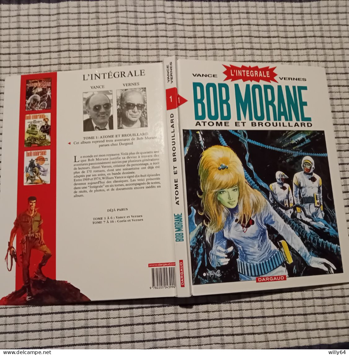 BOB MORANE  L'Intégrale  " Atome Et Brouillard "  T1  2005  DARGAUD  Comme Neuve - Bob Morane