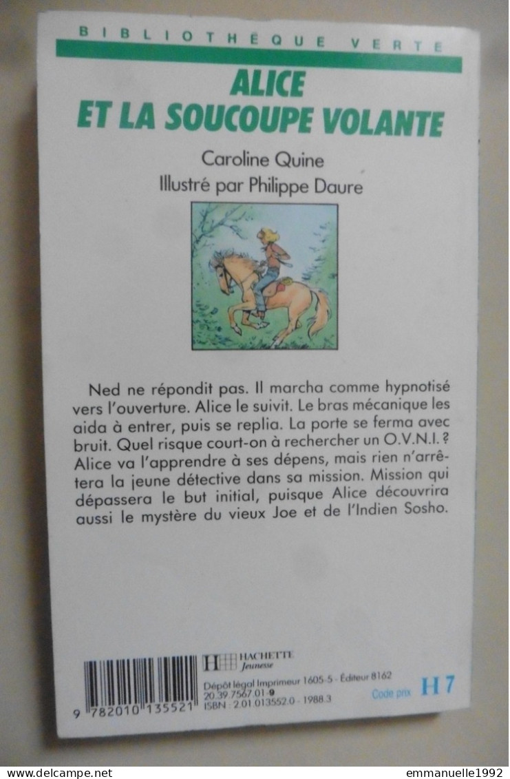 Livre Alice Et La Soucoupe Géante Par Caroline Quine 1983 - Bibliothèque Verte Série Alice - Volume RARE ! - Biblioteca Verde