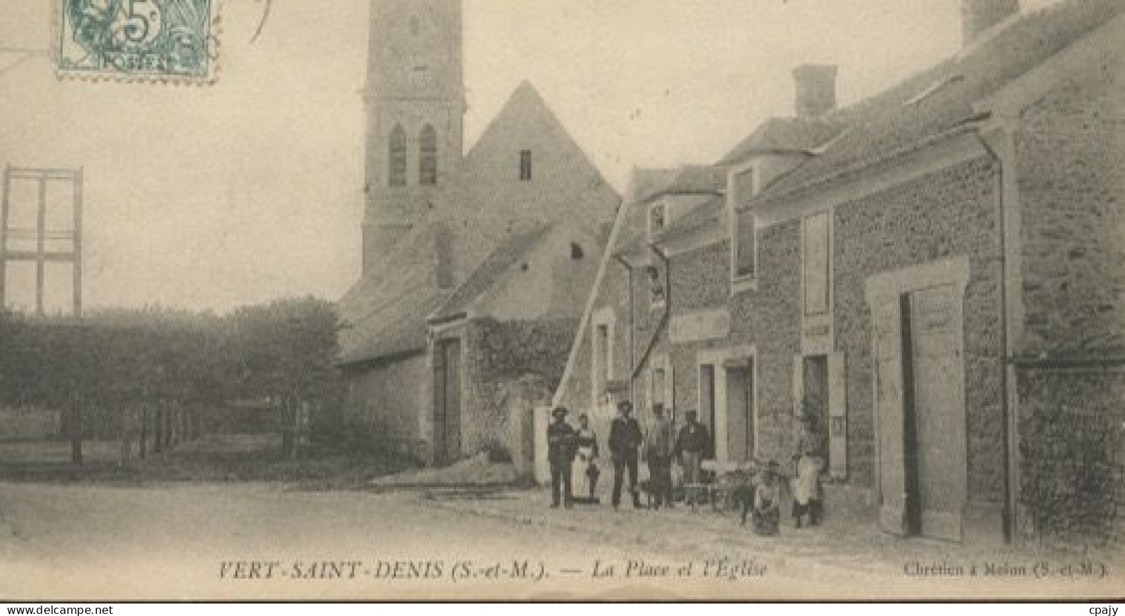 B004 - Vert Saint Denis La Place Et L'eglise - Cesson