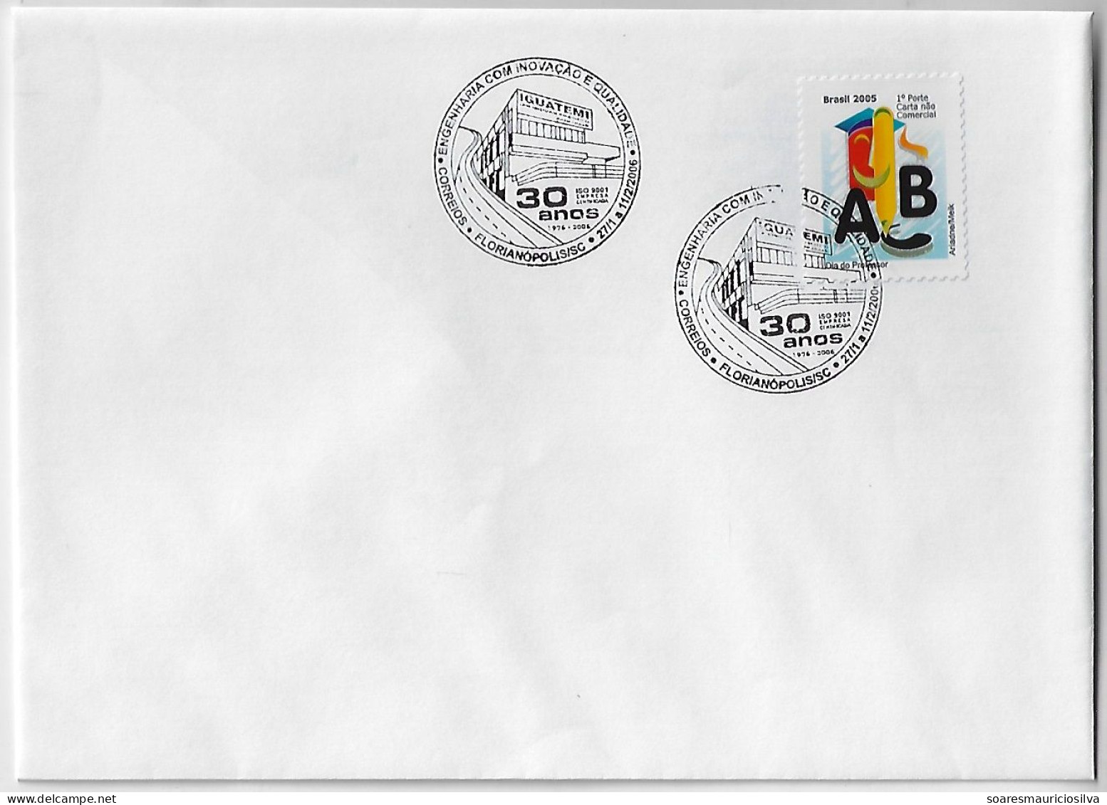 Brazil 2006 Cover Commemorative Cancel 30 Years Of Consulting And Engineering Services Ltd In Florianópolis - Lettres & Documents