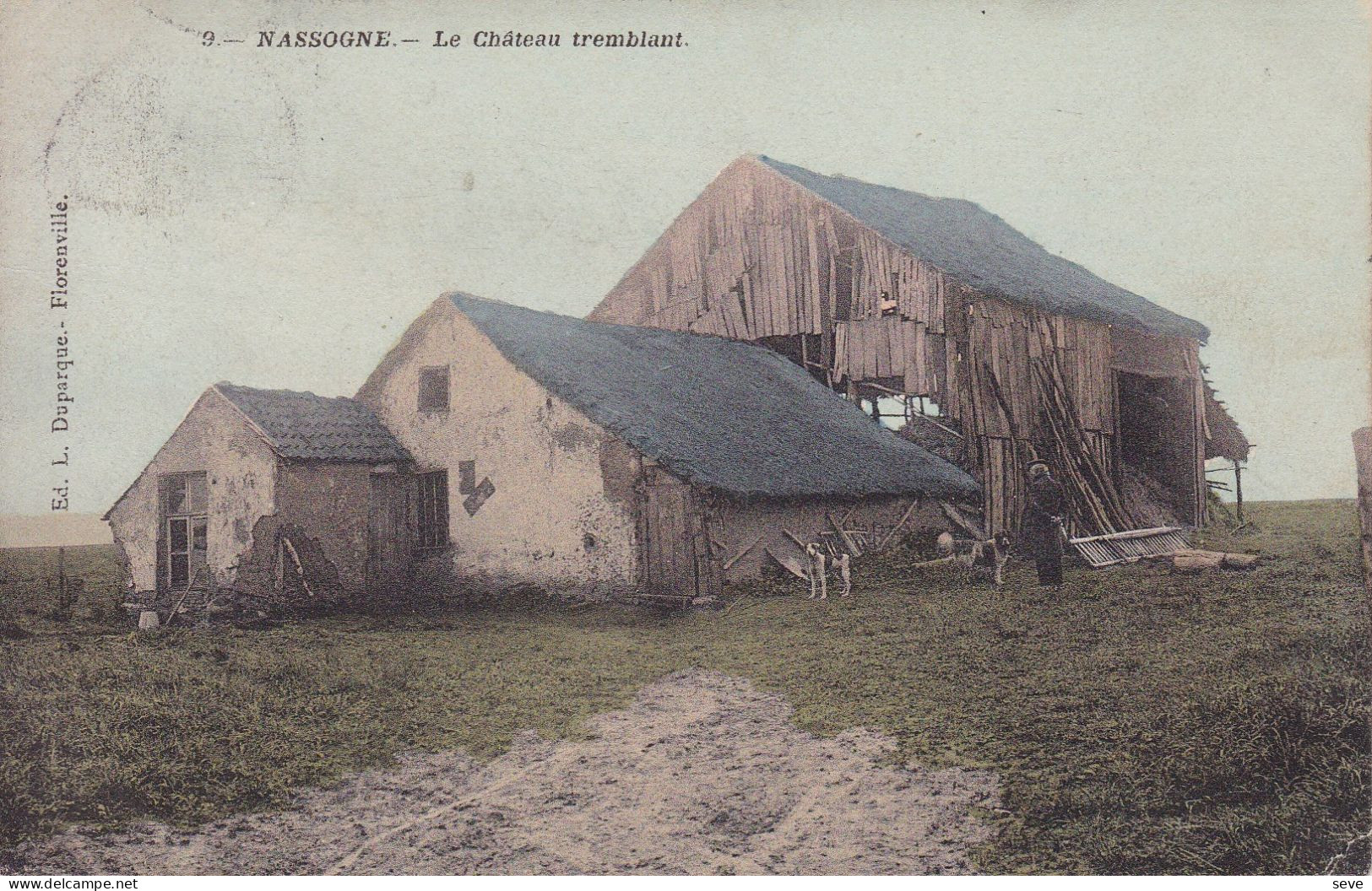 NASSOGNE Le Château Tremblant  Postée En 1913 Pour Laeken - Nassogne